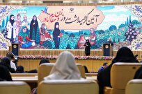 زنان سازندگان آینده کشور و هدایت‌گر رفتارهای فرزندان و همسران خود هستند